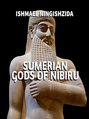 cover image of Sumerian Gods of Nibiru